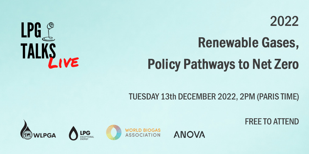 LPG Talks Live: Renewable Gases Policy Pathways to Net Zero